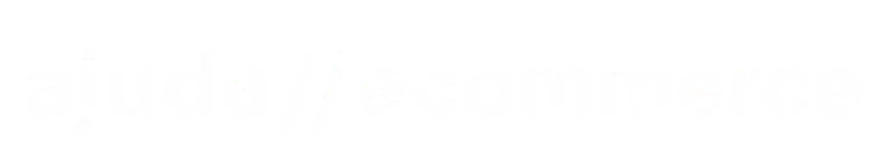 Ajuda Ecommerce
